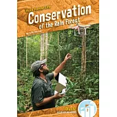 Conservation of the Rain Forest