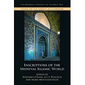 Inscriptions of the Medieval Islamic World