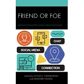 Friend or Foe: Tackling the Issue of Social Media in Schools