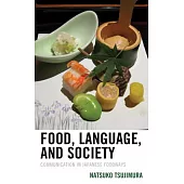 Food, Language, and Society: Communication in Japanese Foodways