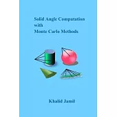 Solid Angle Computation with Monte Carlo Methods