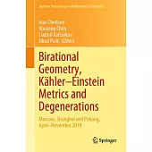 Birational Geometry, Kähler-Einstein Metrics and Degenerations: Moscow, Shanghai and Pohang, June-November 2019