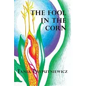 The Fool in the Corn