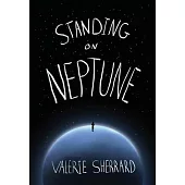 Standing on Neptune