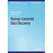 Human-Centered Data Discovery