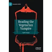 Reading the Vegetarian Vampire