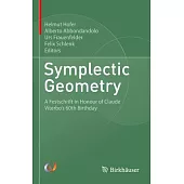 Symplectic Geometry: A Festschrift in Honour of Claude Viterbo’s 60th Birthday