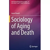 Sociology of Aging and Death