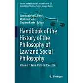 Handbook of the History of the Philosophy of Law and Social Philosophy: Volume 1: From Plato to Rousseau