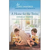 A Home for the Twins: An Uplifting Inspirational Romance