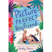 Picture-Perfect Boyfriend