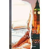 The Greatest Love