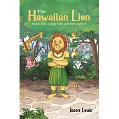 The Hawaiian Lion: Thunder from the Mountaintop