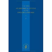 An Historical Syntax of the English Language: Volume 1: Syntactical Units with One Verb