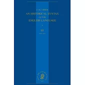 An Historical Syntax of the English Language: Volume 3.A. Syntactical Units with Two Verbs