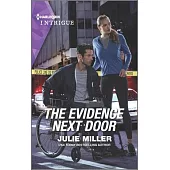 The Evidence Next Door