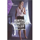 Hunting a Hometown Killer