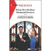 What Her Sicilian Husband Desires