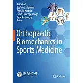 Orthopaedic Biomechanics in Sports Medicine