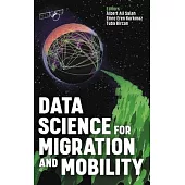 Data Science for Migration and Mobility
