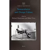 Somaesthetics and Design Culture