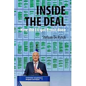 Inside the Deal: How the Eu Got Brexit Done