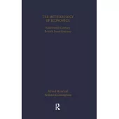 The Methodology of Economics: Nineteenth-Century British Contributions