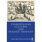 Cosmopolitan Cultures and Oceanic Thought