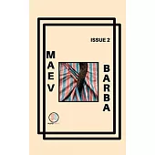 Maev Barba Presents: Issue 2 (2 from the Great Boy Detective)