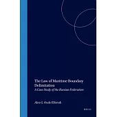 The Law of Maritime Boundary Delimitation: A Case Study of the Russian Federation