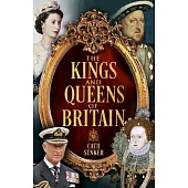 The Kings and Queens of Britain