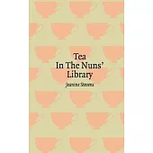 Tea in the Nuns’ Library