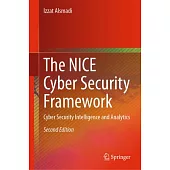 The Nice Cyber Security Framework: Cyber Security Intelligence and Analytics