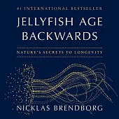 Jellyfish Age Backwards: Nature’s Secrets to Longevity