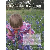 Fifty Fables in German: A Parallel Reader