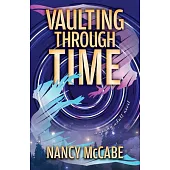 Vaulting Through Time