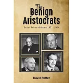 The Benign Aristocrats