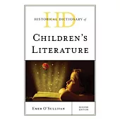 Historical Dictionary of Children’s Literature