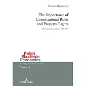 The Importance of Constitutional Rules and Property Rights: The German Economy in 1990-2015