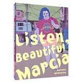 Listen, Beautiful Márcia