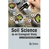 Soil Science as an Ecological Study