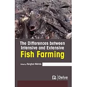 The Differences Between Intensive and Extensive Fish Farming