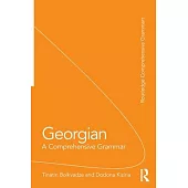 Georgian: A Comprehensive Grammar