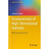 Fundamentals of High-Dimensional Statistics: With Exercises and R Labs