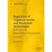 Regulation of Cryptocurrencies and Blockchain Technologies: National and International Perspectives