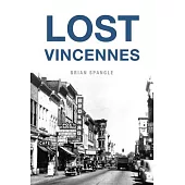 Lost Vincennes