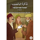 The Lottery Ticket: Modern Standard Arabic Reader