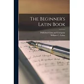The Beginner’s Latin Book