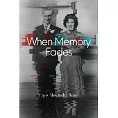 When Memory Fades