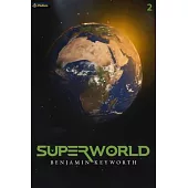 Superworld Part 2